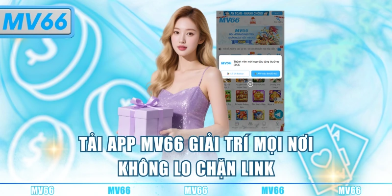 MV66 giải trí mọi nơi