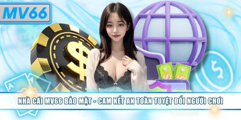 nhà cái mv66 bảo mật